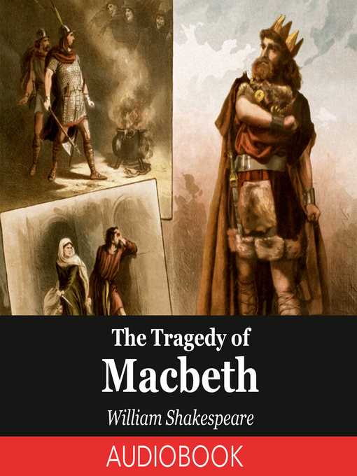 Title details for The Tragedy of Macbeth by William Shakespeare - Available